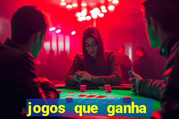 jogos que ganha dinheiro sem precisar depositar nada